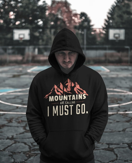 Mountains are Calling Unisex Hoodie